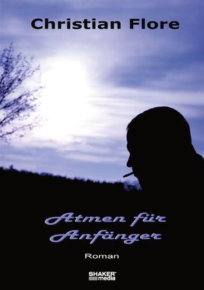 Atmen für Anfänger von Flore,  Christian