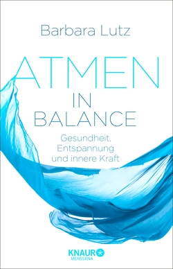 Atmen in Balance von Lutz,  Barbara, Schlüter,  Dr. Christiane