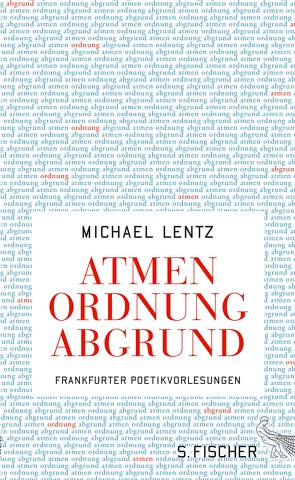 Atmen Ordnung Abgrund von Lentz,  Michael