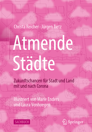 Atmende Städte von Reicher,  Christa, Tietz,  Jürgen