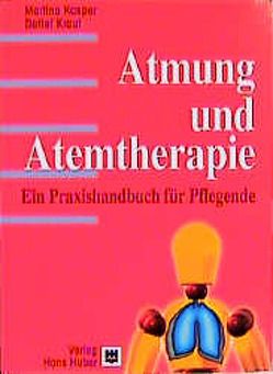 Atmung und Atemtherapie von Betzel,  Juliane, Kasper,  Martina, Kraut,  Detlef