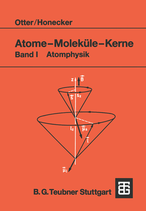 Atome — Moleküle — Kerne von Honecker,  Raimund, Otter,  Gerd