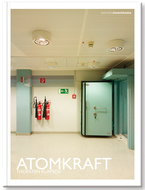 Atomkraft von Hauser,  Susanne, Hilpert,  Thilo, Klapsch,  Thorsten