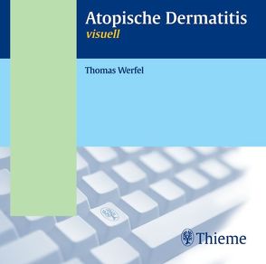 Atopische Dermatitis visuell von Werfel,  Thomas