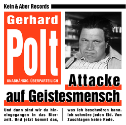 Attacke auf Geistesmensch von Polt,  Gerhard