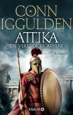 Attika. Die Verteidiger Athens von Hofstetter,  Urban, Iggulden,  Conn