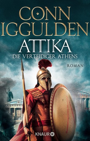 Attika. Die Verteidiger Athens von Hofstetter,  Urban, Iggulden,  Conn