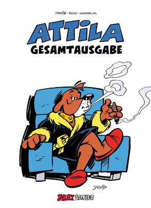 Attila-Gesamtausgabe von Derib,  Claude, Kornblum,  Maurice, Rosy,  Maurice