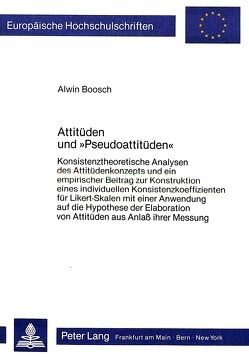 Attitüden und «Pseudoattitüden» von Boosch,  Alwin