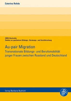 Au-pair Migration von Rohde,  Caterina