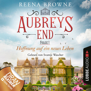 Aubreys End – Folge 01 von Browne,  Reena, Wascher,  Svantje