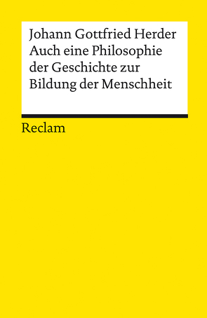 Auch eine Philosophie der Geschichte zur Bildung der Menschheit von Herder,  Johann Gottfried, Irmscher,  Hans Dietrich