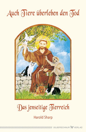 Auch Tiere überleben den Tod von Deus,  Kerstin, Philippi,  Margit, Sharp,  Harold