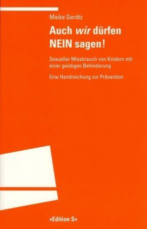 Auch ‚wir‘ dürfen NEIN sagen! von Gerdtz,  Maike, Walter,  Joachim