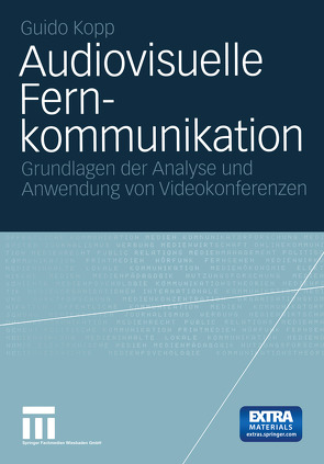 Audiovisuelle Fernkommunikation von Kopp,  Guido