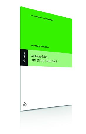 Auditchecklisten DIN EN ISO 14001:2015 (E-Book, PDF) von Maczey,  Peter