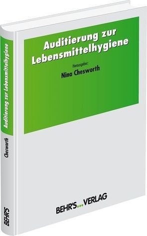 Auditierung zur Lebensmittelhygiene von Chesworth,  Nina