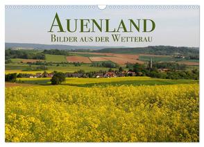 Auenland – Bilder aus der Wetterau (Wandkalender 2024 DIN A3 quer), CALVENDO Monatskalender von Dombrow,  Charlie