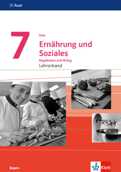 Auer Ernährung und Soziales 7. Ausgabe Bayern