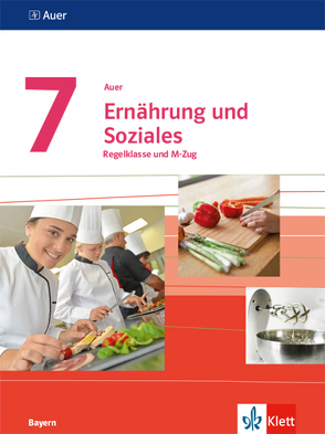 Auer Ernährung und Soziales 7. Ausgabe Bayern