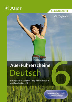 Auer Führerscheine Deutsch Klasse 6 von Tagliente,  Vito