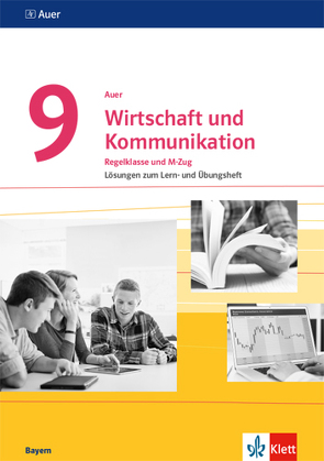 Auer Wirtschaft und Kommunikation 9. Ausgabe Bayern