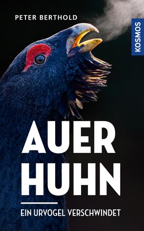 Auerhuhn von Berthold,  Peter