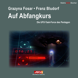 Auf Abfangkurs von Bludorf,  Franz, Fosar,  Grazyna