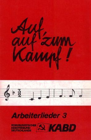 Auf, auf zum Kampf!. Arbeiterlieder. Noten, Texte, Gitarrengriffe