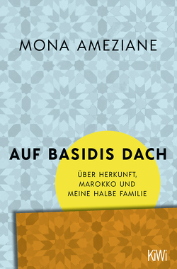 Auf Basidis Dach von Ameziane,  Mona