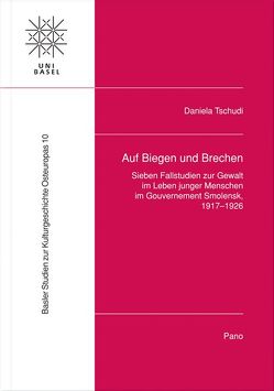 Auf Biegen und Brechen von Tschudi,  Daniela