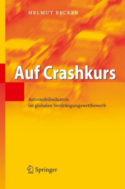 Auf Crashkurs von Becker,  Helmut