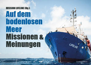 Auf dem bodenlosen Meer von Mission Lifeline