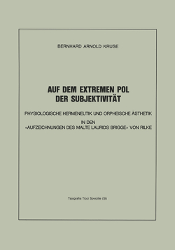 Auf dem Extremen Pol der Subjektivität von Kruse,  Bernhard A.