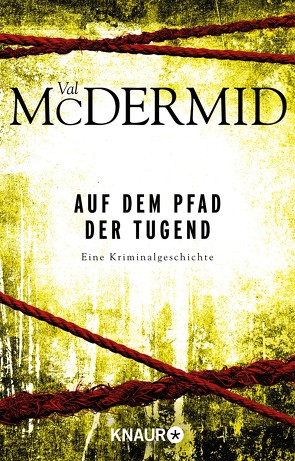 Auf dem Pfad der Tugend von McDermid,  Val