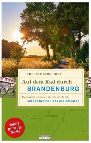 Auf dem Rad durch Brandenburg von Schneider,  Therese