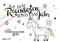 Auf dem Regenbogen durch das Jahr: Der Einhornkalender 2019