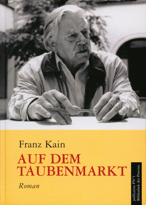 Auf dem Taubenmarkt von Kain,  Franz, Kepplinger,  Josef