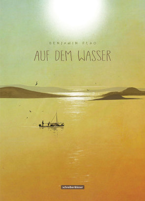 Auf dem Wasser von Flao,  Benjamin