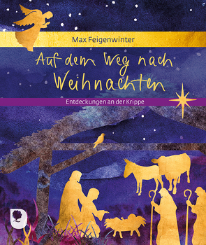 Auf dem Weg nach Weihnachten von Feigenwinter,  Max