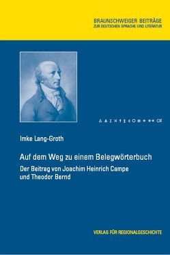 Auf dem Weg zu einem Belegwörterbuch von Lang-Groth,  Imke