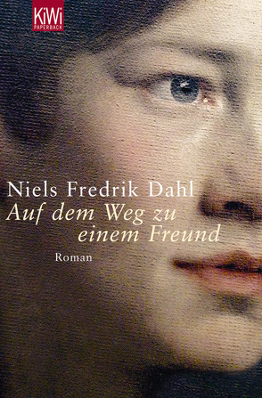 Auf dem Weg zu einem Freund von Dahl,  Niels Fredrik, Kronenberger,  Ina