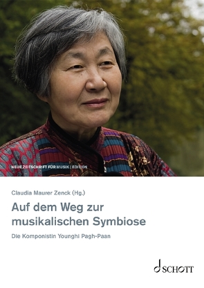 Auf dem Weg zur musikalischen Symbiose von Maurer Zenck,  Claudia