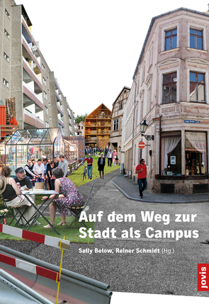 Auf dem Weg zur Stadt als Campus von Below,  Sally, Schmidt,  Reiner