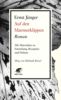 Auf den Marmorklippen von Jünger,  Ernst, Kiesel,  Helmuth