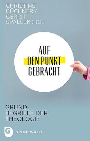 Auf den Punkt gebracht von Büchner,  Christine, Spallek,  Gerrit