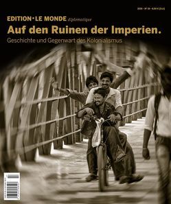 Auf den Ruinen der Imperien von Bauer,  Barbara, Buitenhuis,  Adolf, D'Aprile,  Dorothée, Kadritzke,  Niels, Le Monde diplomatique