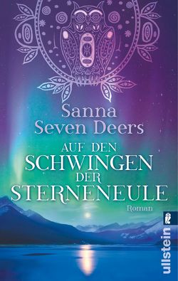 Auf den Schwingen der Sterneneule von Seven Deers,  Sanna