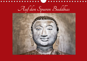 Auf den Spuren Buddhas (Wandkalender 2020 DIN A4 quer) von Knobloch,  Victoria