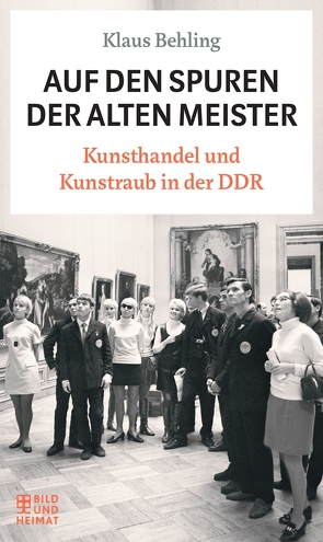 Auf den Spuren der alten Meister von Behling,  Klaus, Klemm,  Bettina